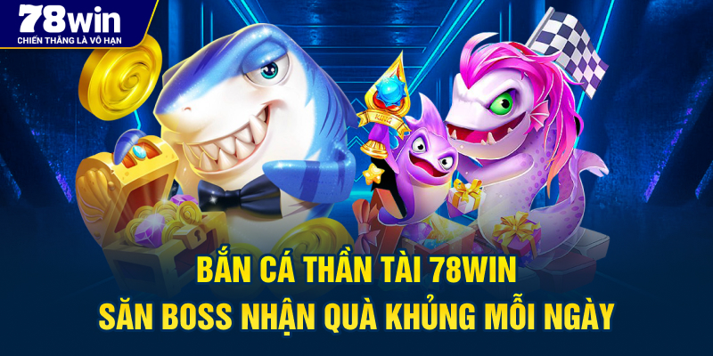 Sự kiện săn boss đổi thưởng - thi đấu để nhận quà siêu khủng